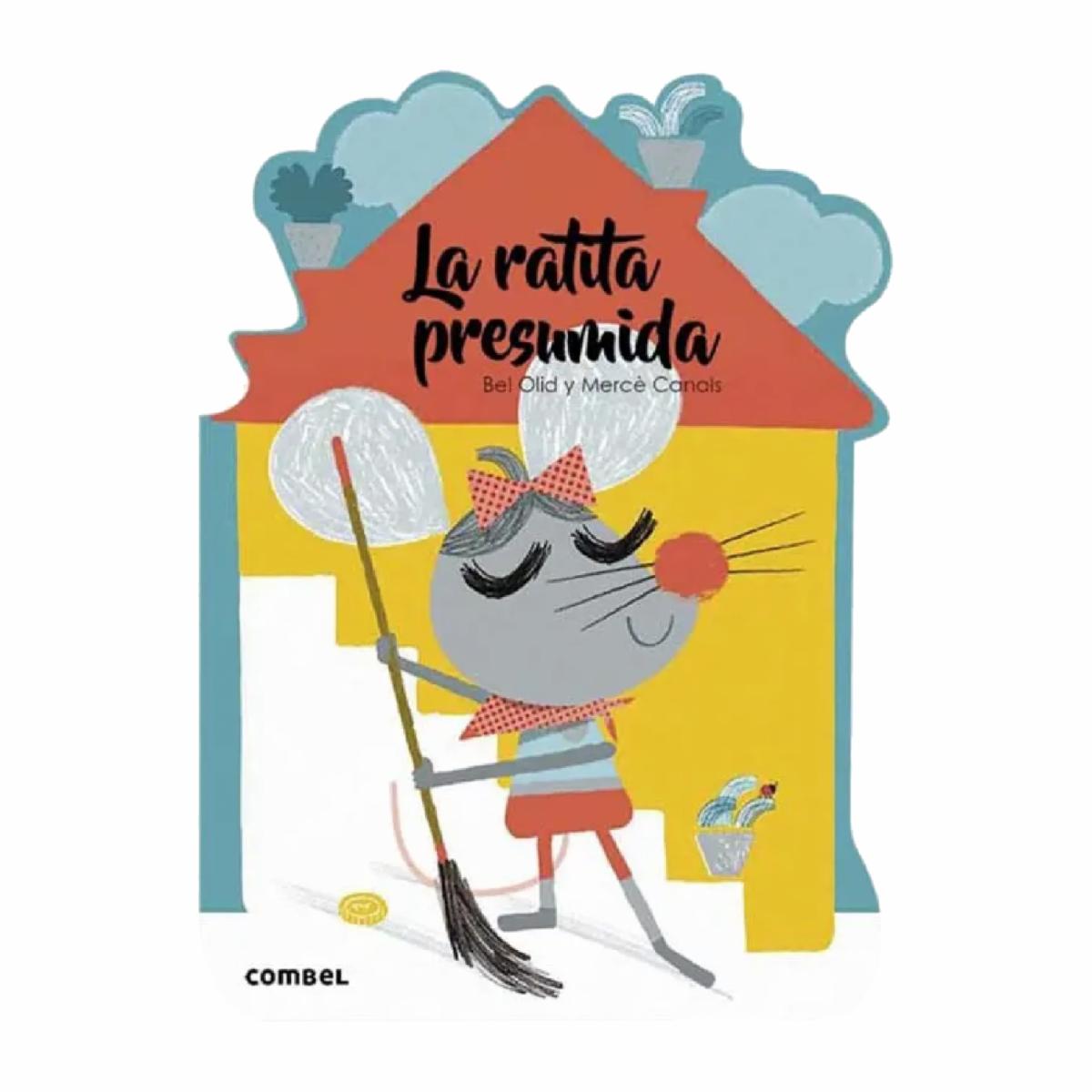 Libro La Ratita Presumida – Que? Te Cuento PLANETA 10 Páginas