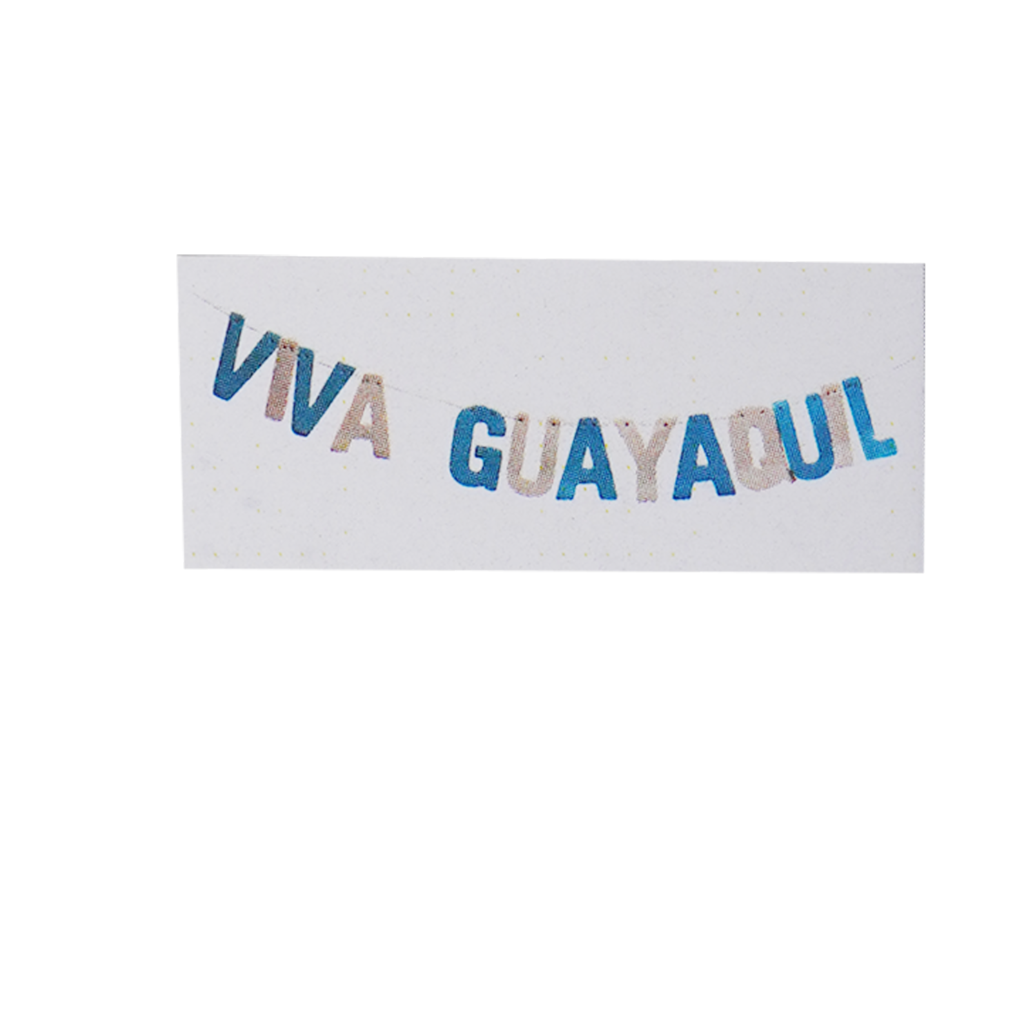 Rótulo Viva Guayaquil DENVER Pequeño